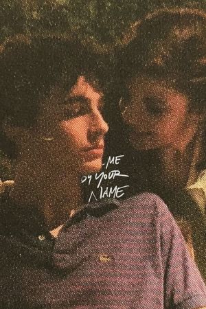 Call Me by Your Name's poster