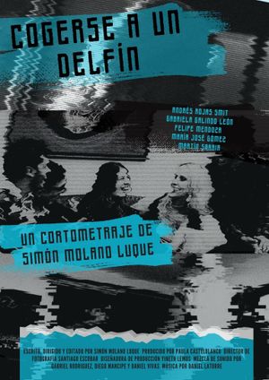 Cogerse a un Delfín's poster