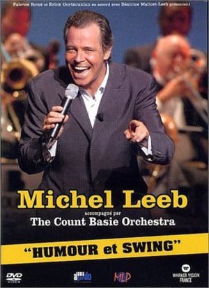 Michel Leeb & The Count Basie Orchestra - Humour et Swing's poster