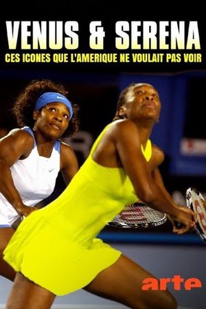 Venus & Serena the Game Changers's poster