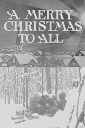A Merry Christmas to All's poster