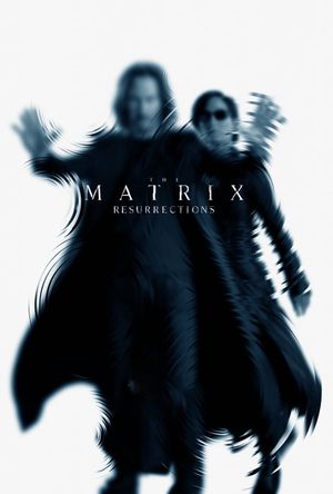 The Matrix Resurrections's poster