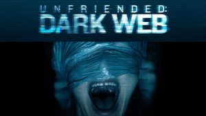 Unfriended: Dark Web's poster