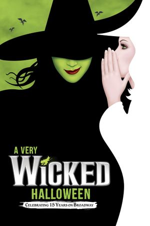 A Very Wicked Halloween: Celebrating 15 Years on Broadway's poster