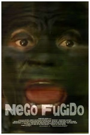 Nego Fugido's poster