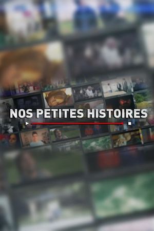 Nos Petites Histoires's poster