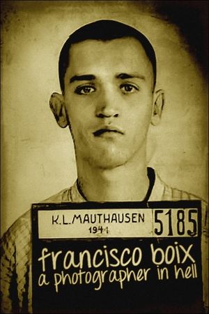 Francisco Boix: A Photographer in Hell's poster