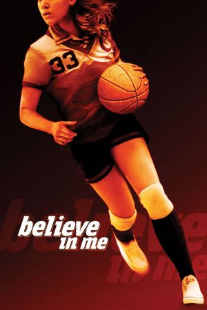 Believe in Me's poster