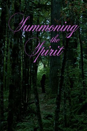 Summoning the Spirit's poster