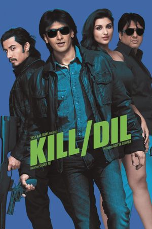 Kill Dil's poster
