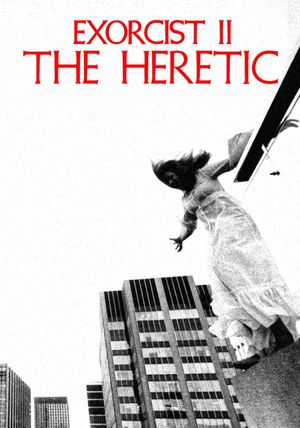 Exorcist II: The Heretic's poster