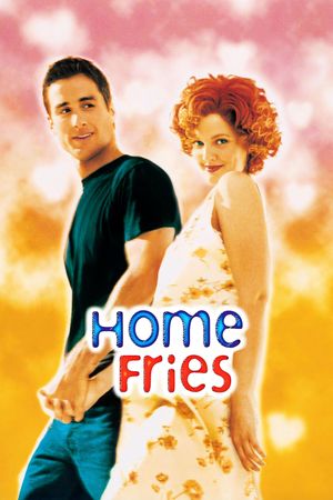 Home Fries's poster