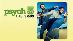 Psych 3: This Is Gus's poster