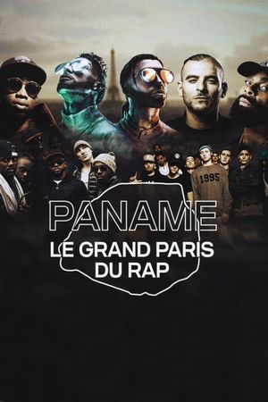 Paname, Le Grand Paris du Rap's poster