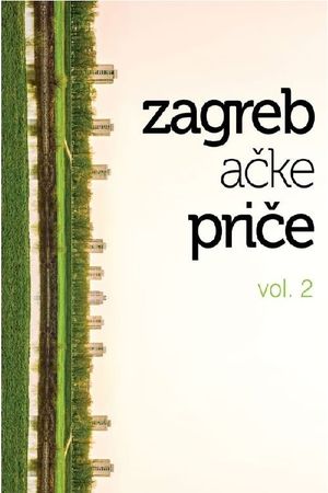Zagreb Stories Vol. 2's poster