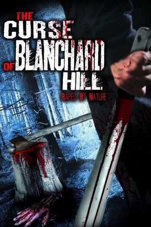 The Curse of Blanchard Hill's poster