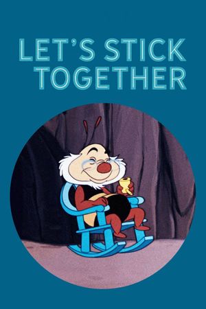 Let's Stick Together's poster image
