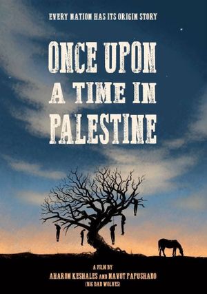 Once Upon a Time in Palestine's poster image
