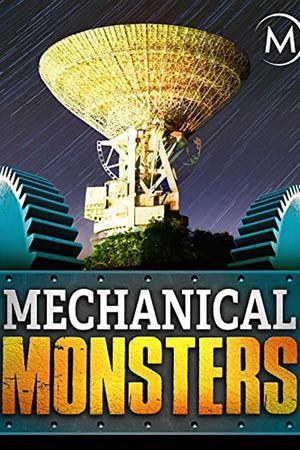 Mechanical Monsters's poster