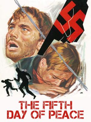 The Fifth Day of Peace's poster