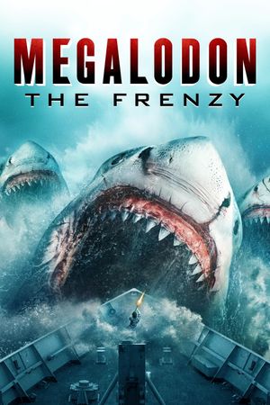 Megalodon: The Frenzy's poster