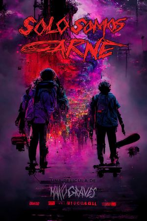 Solo Somos Carne's poster