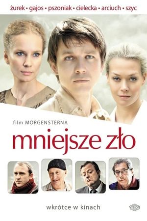 Mniejsze zlo's poster