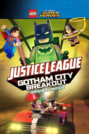 LEGO DC Comics Super Heroes: Justice League - Gotham City Breakout's poster