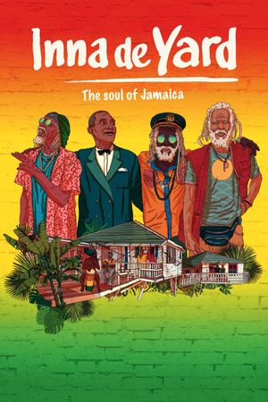 Inna De Yard: The Soul of Jamaica's poster