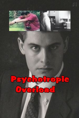 Psychotropic Overload's poster