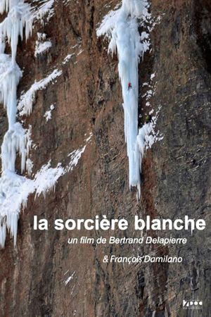 La Sorcière Blanche's poster