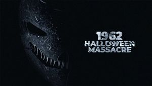 1962 Halloween Massacre's poster