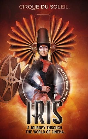 Cirque du Soleil: IRIS's poster