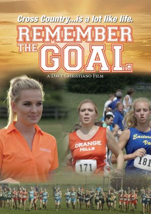 Remember the Goal's poster