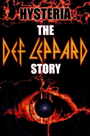 Hysteria: The Def Leppard Story's poster