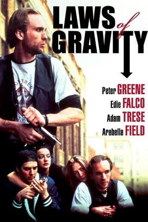 Laws of Gravity's poster