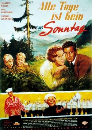 Alle Tage ist kein Sonntag's poster