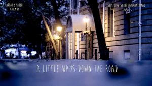 A Little Ways Down The Road's poster