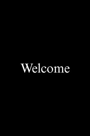 Welcome's poster image