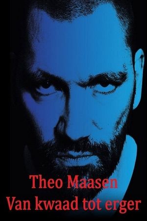 Theo Maassen: Vankwaadtoterger's poster