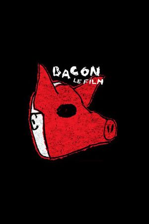 Bacon, le film's poster