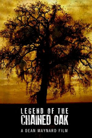 Legend of the Chained Oak's poster