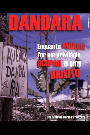 Dandara: Enquanto Morar for um Privilégio, Ocupar é um Direito's poster