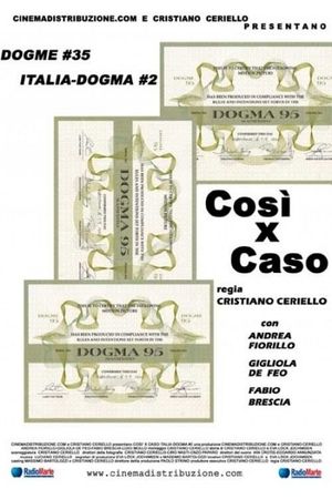 Così x caso's poster