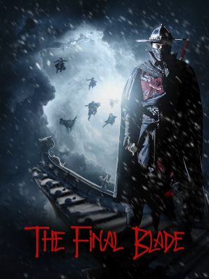 The Final Blade's poster image