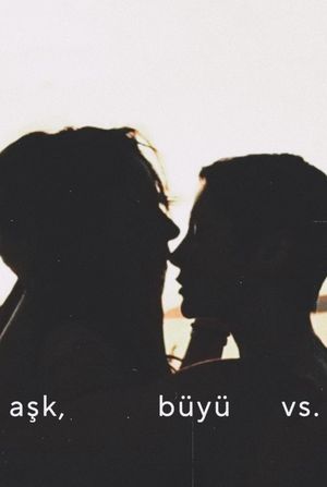 Love, Spells and All That's poster