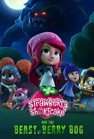 Strawberry Shortcake and the Beast of Berry Bog's poster