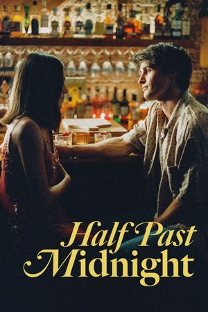 Half Past Midnight's poster