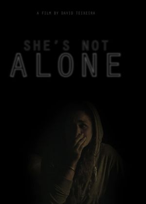 She's Not Alone's poster