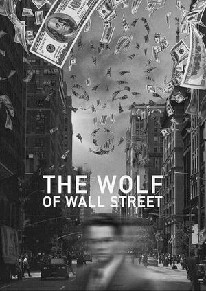 The Wolf of Wall Street's poster